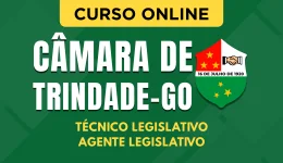 Capa Curso Câmara de Trindade - GO 2026 - Técnico Legislativo - Agente Legislativo